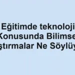 egitimde-teknoloji-konusunda-bilimsel-arastirmalar-ne-soyluyor.webp
